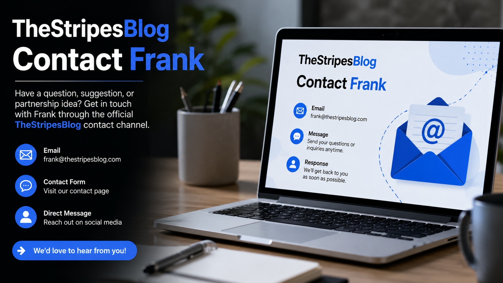 Understanding TheStripesBlog Contact Frank